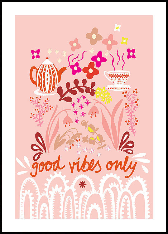 Alleen goede vibes Poster
