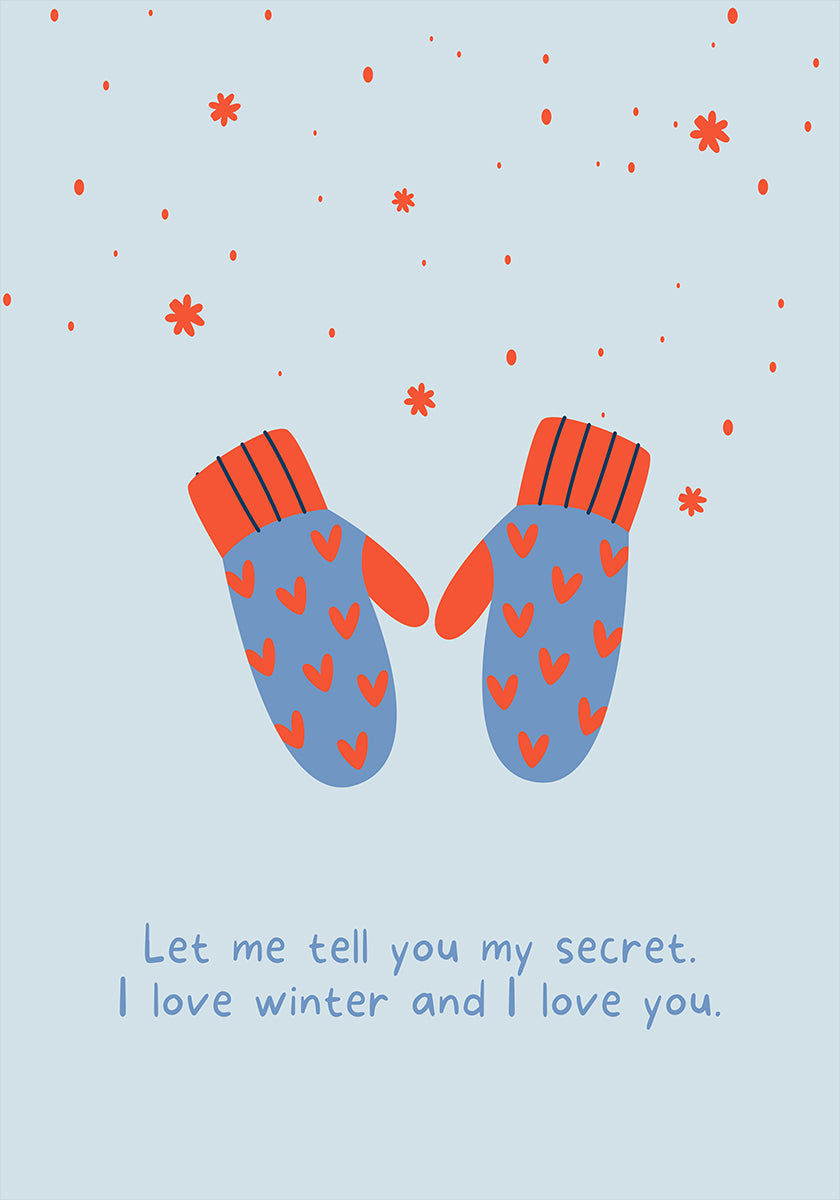 Ik hou van de winter en ik hou van jou Poster