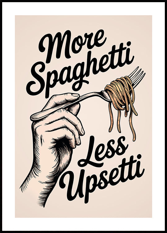 Meer spaghetti, minder overstuur poster