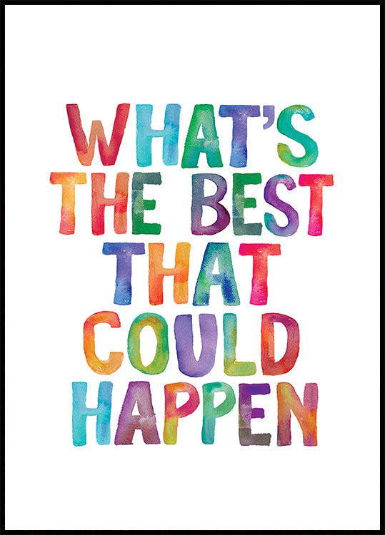 Wat is het beste dat kan gebeuren Kopieer de poster