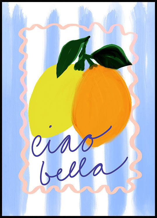 een levendige illustratie van twee citroenen en een sinaasappel, met daaronder cursief de zinsnede "ciao bella".