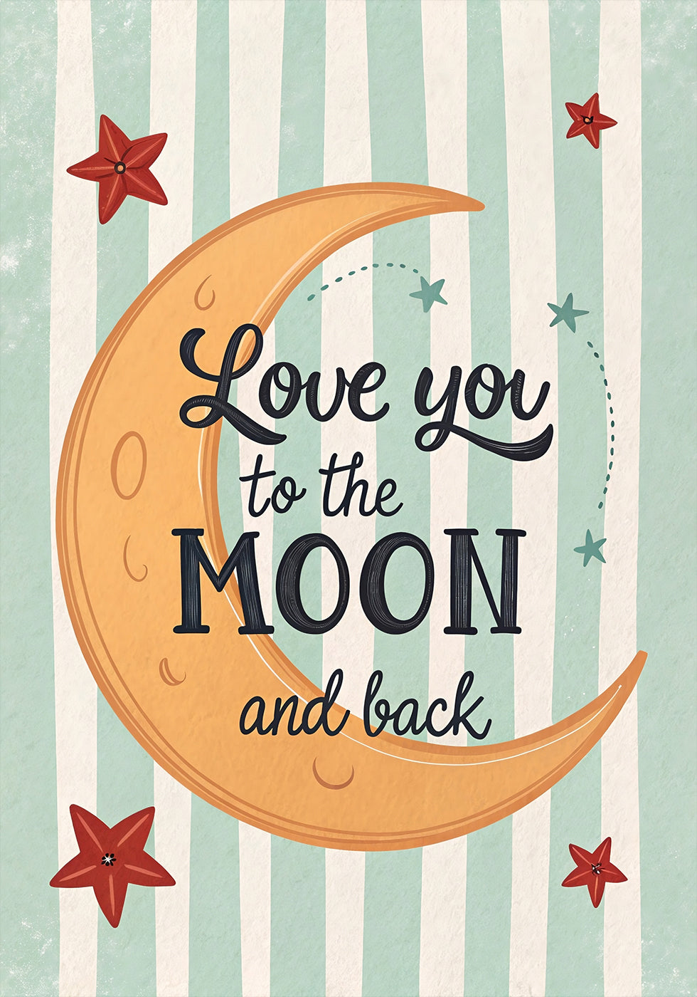 Love you to the moon and back Plakat