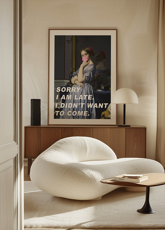 Sorry dat ik te laat ben. Ik wilde niet komen. Poster
