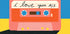 I Love You Mix Tape (NEW) - Posterbox